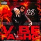 Vibe Fasho Single