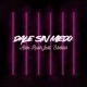 Dale Sin Miedo feat Ssebas Single