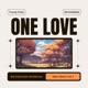 One love feat Zamorabeats Single
