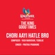 Chori Aayi Hatle Bro Single