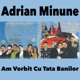 Am Vorbit Cu Tata Banilor