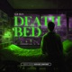 Deathbed Single