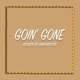 Goin Gone Acoustic Single