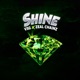 Shine feat Produzee Single