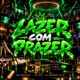 Lazer Com Prazer Single