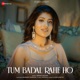 Tum Badal Rahe Ho Single