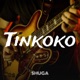 Tinkoko Single