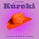 Kúreki feat Daniil Joey Christ Single