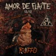 AMOR DE FLAITE EP