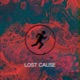 Lost Cause Single