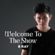 Welcome to the Show Single