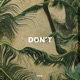 Don t feat 8ro8 Single