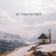 At the Outset Single