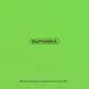 Euphoria Single