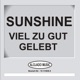 Viel zu gut gelebt
