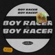 Boy Racer EP