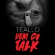 Dem Go Talk Single
