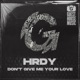 Don t Give Me Your Love Single