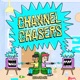 Channel Chasers Single