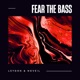 FEAR THE BASS Single