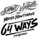 64 Ways The Remixes feat Mayer Hawthorne EP