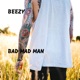 Bad Mad Man Single