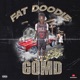 Fat Doodie Vol WNE