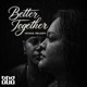 Better Together Single