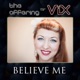 Believe Me feat Vix Single
