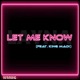 Let Me Know feat King Madi Single