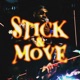 Stick and Move Single
