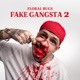 Fake Gangsta 2 Single