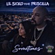 SOMETIMES feat PRISCILLA Single