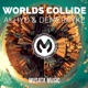 Worlds Collide Single