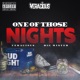 One Of Those Nights feat Big Mister Single