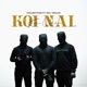 Koi Nai feat Tha Armani Single