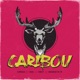 Caribou Cypher feat Grut 818 Hrwas Single