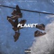 PLANET feat MUUN Single