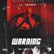 Warning feat Energy Single