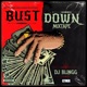 Bust Down Mixtape