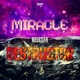 Miracle Destructor Single