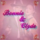 Bonnie and Clyde feat AJ Single