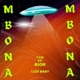 MBONA feat Biorman Single
