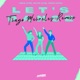 Let s Dance Tiago Meireles Remix Single