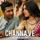 Channa Ve by Sakshi Holkar Single