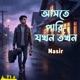 Ashte Pari Zokhon Tokhon Single