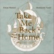Take Me Back Home Single
