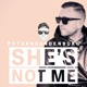 She s Not Me Single