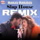Mukkala Mukkabala Slap House Remix From Premikudu Single