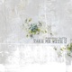 Take Me With U Single